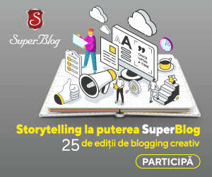 Storytelling la puterea SuperBlog într-o nouă ediție